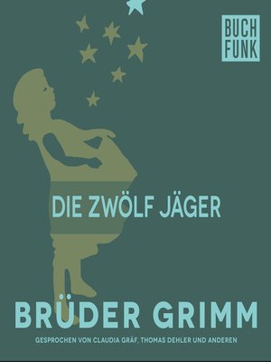cover image of Die zwölf Jäger